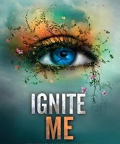 Explore the best English Book Ignite Me (9781405291774)