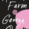 Explore the best English Book Animal Farm (9780451526342)