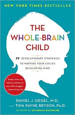 Explore the best English Book Whole-Brain Child (9780553386691)