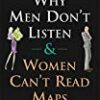 Explore the best English Book Why Men Don’t Listen and Women (9780752846194)