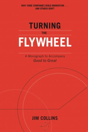 Explore the best English Book Turning the Flywheel (9781847942555)