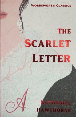 Scarlet Letter (Wordsworth Classics)
