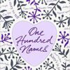 Explore the best English Book One Hundred Names (9780062248657)