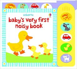 Best Book in Kalimat BookStore (Baby's Very First Noisy Book) '9781409507826'