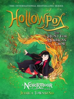 Explore the best English Book Hollowpox: The Hunt for Morrigan Crow (9781510107335)
