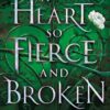 Best Book in Kalimat BookStore (A Heart So Fierce and Broken (The Cursebreaker Series)) '9781408885086'
