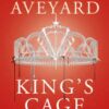 Best Book in Kalimat BookStore (King's Cage (Red Queen)) '9781409150763'