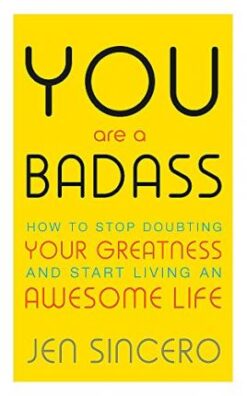 Best Book in Kalimat BookStore (You Are a Badass: How to Stop Doubting Your Greatness and Start Living an Awesome Life) '9781473649521'
