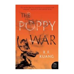Explore the best English Book The Poppy War: A Novel (The Poppy War, 1) (9780062662583)