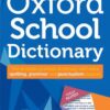 Explore the best English Book Oxford School Dictionary (9780192747105)