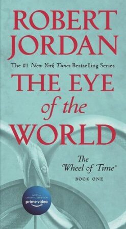 Explore the best English Book The Eye of the World (Wheel of Time, 1) (9781250832375)