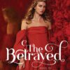 Explore the best English Book The Betrayed (9780063085985)