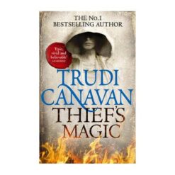 Explore the best English Book Thief’s Magic (Millennium’s Rule) (9780356501123)