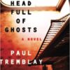 Explore the best English Book A Head Full of Ghosts (9780062363244)