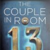 Explore the best English Book The Couple in Room 13 (9781471196256)