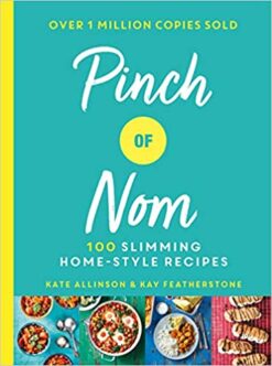 Explore the best English Book Pinch of Nom: 100 Slimming, Home-style Recipes (9781529014068)