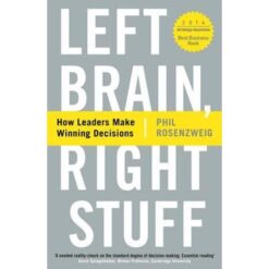 Explore the best English Book Left Brain, Right Stuff: How Leaders Make Winning Decisions (9781781251362)
