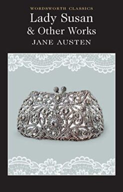 Best Book in Kalimat BookStore (Lady Susan and Other Works (Wordsworth Classics)) '9781840226966'
