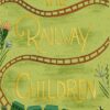 Explore the best English Book The Railway Children (Wordsworth Collector’s Editions) (9781840227857)