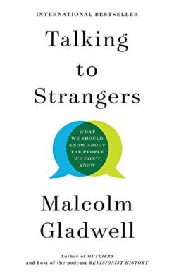 Explore the best English Book Talking to Strangers: What We Should Know about the People We Don t Know (9780241351574)