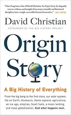 Explore the best English Book Origin Story: A Big History of Everything (9780316493307)