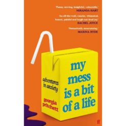 Explore the best English Book My Mess Is a Bit of a Life (9780571365890)