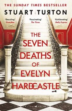 Explore the best English Book The Seven Deaths of Evelyn Hardcastle (9781408889510)