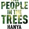 Explore the best English Book The People in the Trees (9781509892983)
