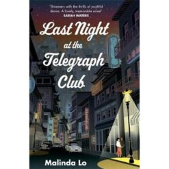 Explore the best English Book Last Night at the Telegraph Club (9781529366587)