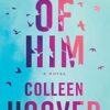 Explore the best English Book Reminders of Him (9781542025607)