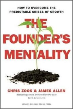 Explore the best English Book The Founder’s Mentality: How to Overcome the Predictable Crises of Growth (9781633691162)