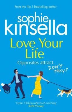 Explore the best English Book Love Your Life: A Novel (9781784163587)