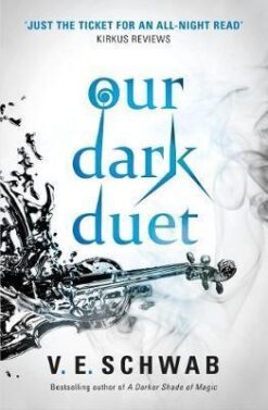 Explore the best English Book Our Dark Duet (Monsters of Verity) (9781785652769)