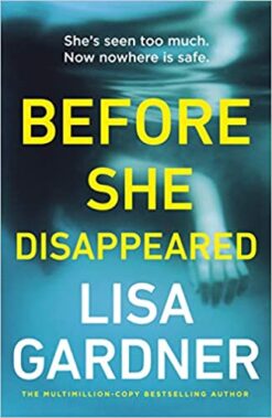 Explore the best English Book Before She Disappeared (9781787464377)