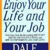 Explore the best English Book How to Enjoy Your Life and Job (9780091906405)