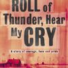 Best Book in Kalimat BookStore (Roll of Thunder, Hear My Cry (Puffin Teenage Fiction)) '9780140371741'