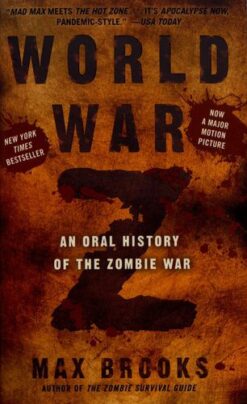 Explore the best English Book World War Z: An Oral History of the Zombie War (9780307888686)