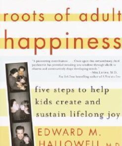 Best Book in Kalimat BookStore (The Childhood Roots of Adult Happiness: Five Steps to Help Kids Create and Sustain Lifelong Joy) '9780345442338'