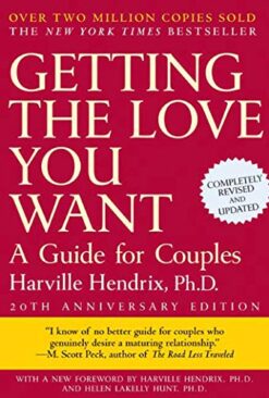 Explore the best English Book Getting the Love You Want: A Guide for Couples, 20th Anniversary Edition (9780805087000)