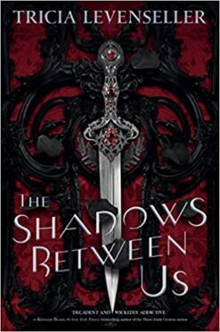 Best Book in Kalimat BookStore (Shadows Between Us) '9781250189967'