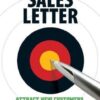 Explore the best English Book The Ultimate Sales Letter (9781440511417)