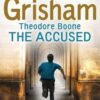 Best Book in Kalimat BookStore (Theodore Boone: The Accused) 'John Grisham'