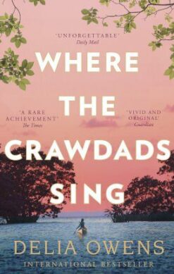 Explore the best English Book Where the Crawdads Sing (9780735219106)