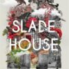 Explore the best English Book Slade House (9781473616707)