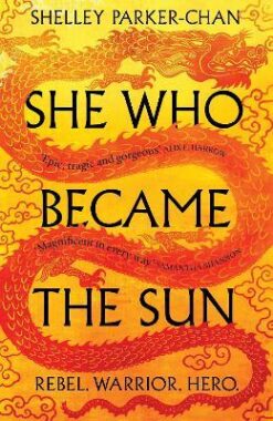 Explore the best English Book She Who Became the Sun (9781529043396)