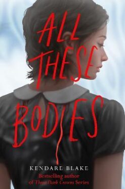 Explore the best English Book All These Bodies (9781529052893)