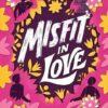 Explore the best English Book Misfits in Love (9781534442757)