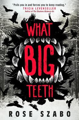 Best Book in Kalimat BookStore (What Big Teeth) '9781789097818'