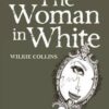 Explore the best English Book Woman in White (Tales of Mystery & the Supernatural) (9781840220841)