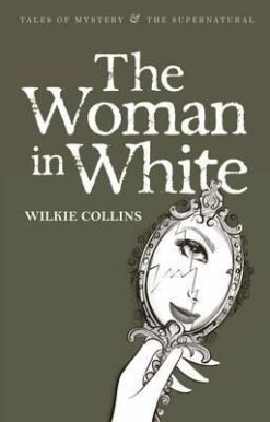 Explore the best English Book Woman in White (Tales of Mystery & the Supernatural) (9781840220841)